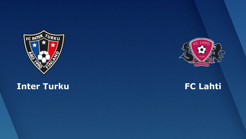 Nhận định bóng đá Inter Turku vs FC Lahti - 22h30 05/07/2019