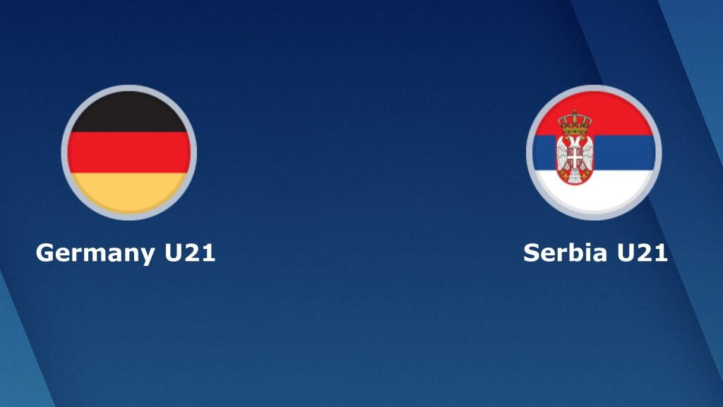 Nhận định bóng đá U21 Đức vs U21 Serbia - 02h00 21/06/2019