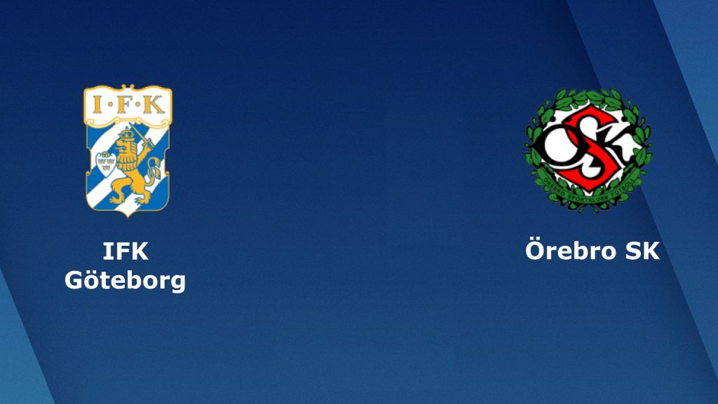 Nhận định bóng đá Goteborg vs Orebro - 21h00 01/06/2019