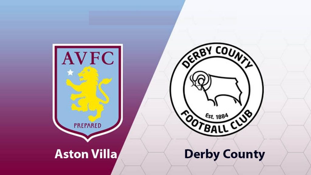 Nhận định bóng đá Derby County vs Aston Villa - 21h00 27/05/2019