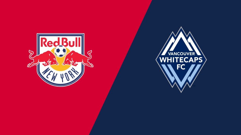 Nhận định bóng đá New York Red Bulls vs Vancouver Whitecaps - 07h00 23/05/2019