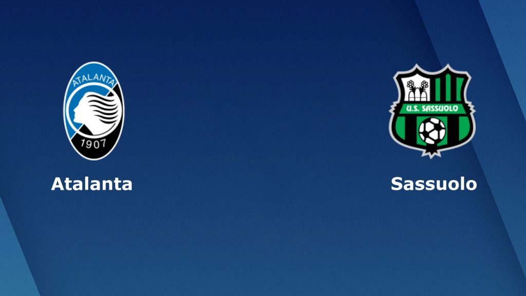 Nhận định bóng đá Atalanta vs Sassuolo - 01h30 27/05/2019