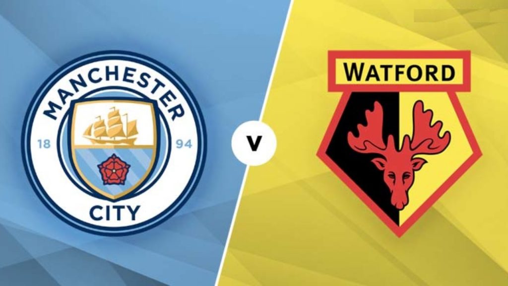 Nhận định bóng đá Manchester City vs Watford - 23h00 18/05/2019