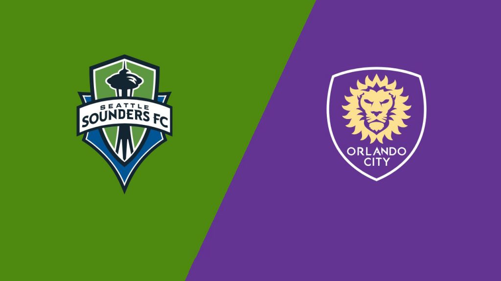 Nhận định bóng đá Seattle Sounders FC vs Orlando City SC