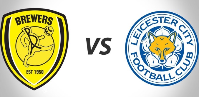 Soi kèo bóng đá Burton Albion vs Leicester hôm nay, 02h45 ngày 30/10