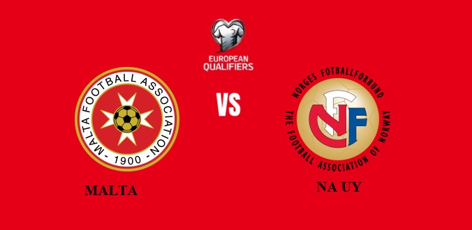 Nhận định - Soi kèo bóng đá Malta vs Na Uy hôm nay, 02h45 ngày 19/11 