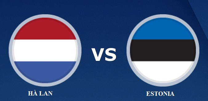Nhận định - Soi kèo bóng đá Hà Lan vs Estonia hôm nay, 02h45 ngày 20/11