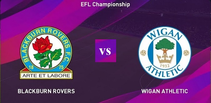 Nhận định - Soi kèo bóng đá Blackburn vs Wigan hôm nay, 02h45 ngày 24/12