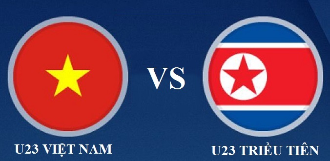 Nhận định - Soi kèo bóng đá U23 Việt Nam vs U23 Triều Tiên hôm nay, 20h15 ngày 16/1