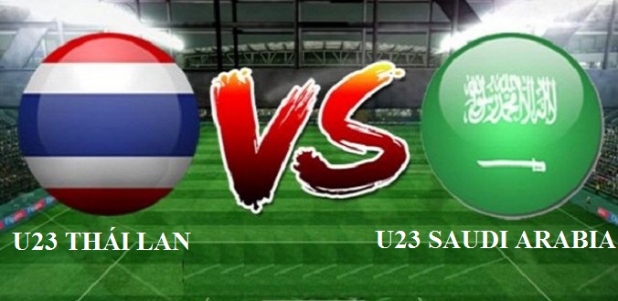 Nhận định - Soi kèo bóng đá U23 Thái Lan vs U23 Saudi Arabia hôm nay, 17h15 ngày 18/1