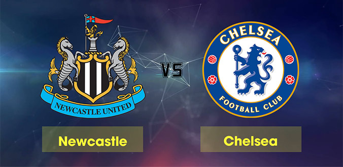 Nhận Định - Soi kèo bóng đá Newcastle vs Chelsea hôm nay, 00h30 ngày 19/01