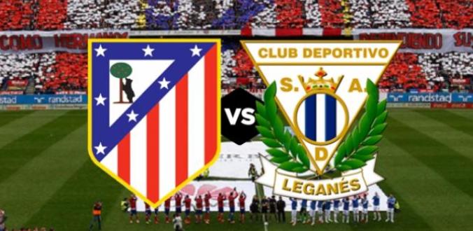 Nhận định - Soi kèo bóng đá Atletico Madrid vs Leganes hôm nay, 18h00 ngày 26/01