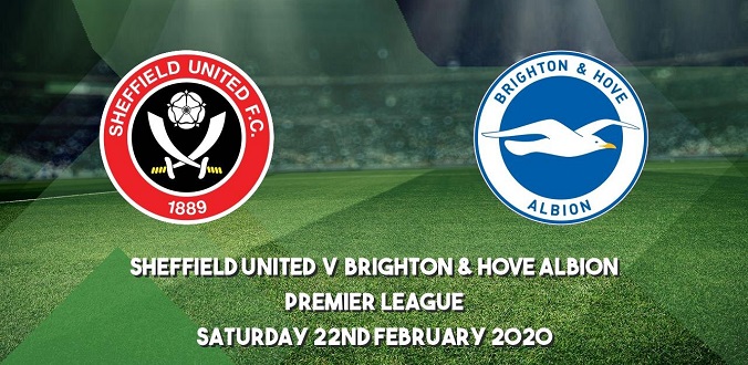 Nhận Định - Soi kèo bóng đá Sheffield United vs Brighton, 22h00 ngày 22/2