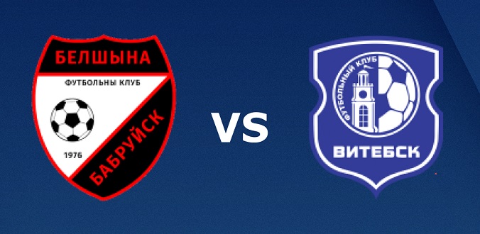 Nhận định - Soi kèo bóng đá Belshina vs Vitebsk hôm nay, 19h00 ngày 17/5