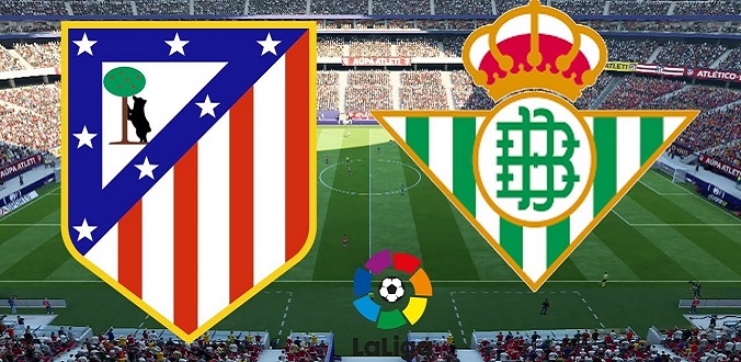 Soi kèo bóng đá Atletico Madrid vs Real Betis hôm nay, 03h00 ngày 12/7