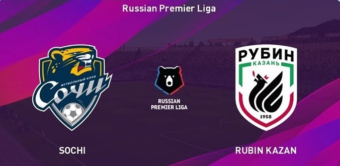 Nhận định - Soi kèo bóng đá Sochi vs Rubin Kazan hôm nay, 22h00 ngày 18/8