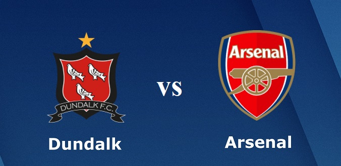 Nhận định - Soi kèo bóng đá Dundalk vs Arsenal hôm nay, 00h55 ngày 11/12