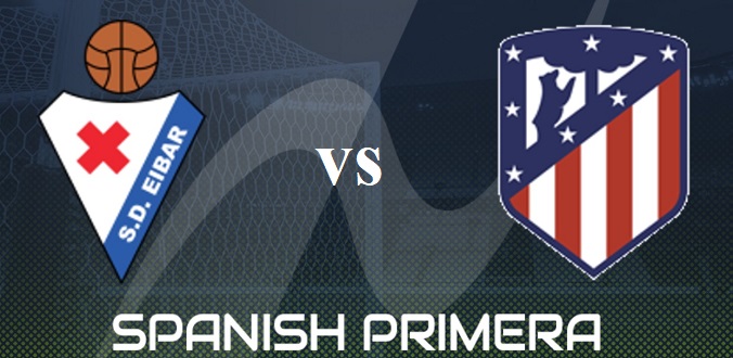 Nhận định - Soi kèo bóng đá Eibar vs Atletico Madrid hôm nay, 03h30 ngày 22/01