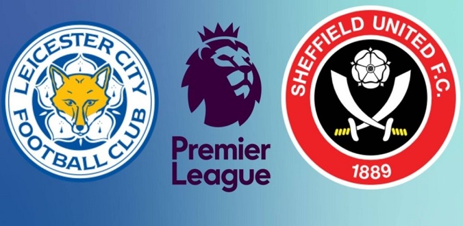 Nhận định - Soi kèo bóng đá Leicester vs Sheffield United hôm nay, 21h00 ngày 14/03