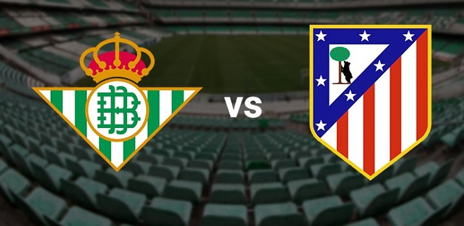 Nhận định - Soi kèo bóng đá Betis vs Atletico hôm nay, 02h00 ngày 12/04