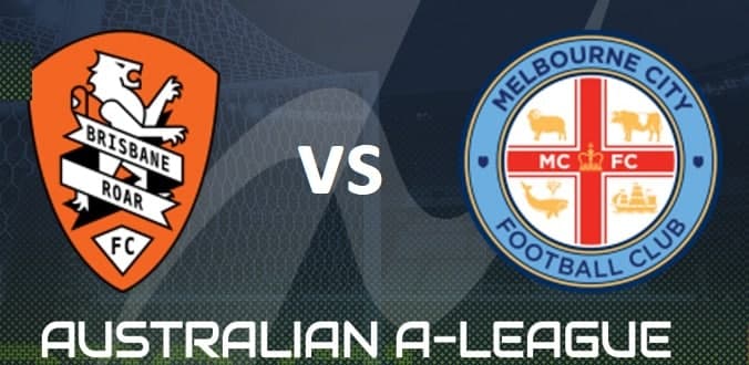 Nhận định - Soi kèo bóng đá Brisbane Roar vs Melbourne City hôm nay, 16h05 ngày 25/05
