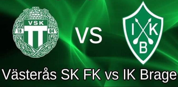 Nhận định - Soi kèo bóng đá Vasteras vs Brage hôm nay, 23h30 ngày 31/05