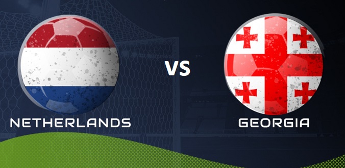 Nhận định - Soi kèo bóng đá Hà Lan vs Georgia hôm nay, 23h00 ngày 06/06