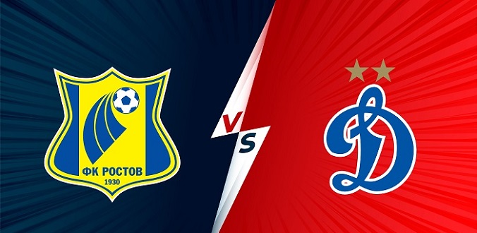 Nhận định - Soi kèo bóng đá Rostov vs Dinamo Moscow hôm nay, 00h00 ngày 24/07