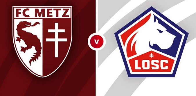 Nhận định - Soi kèo bóng đá Metz vs Lille hôm nay, 22h00 ngày 08/08