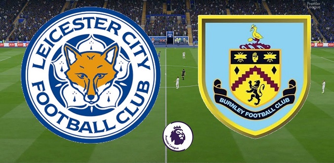 Nhận định, Soi kèo bóng đá Leicester vs Burnley hôm nay, 21h00 ngày 25/09