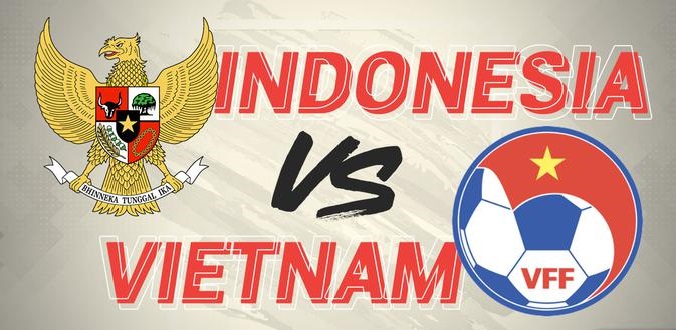 Nhận định - Soi kèo bóng đá Indonesia vs Việt Nam hôm nay, 19h30 ngày 15/12