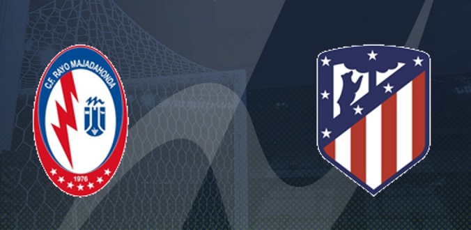 Nhận định - Soi kèo bóng đá Majadahonda vs Atletico hôm nay, 03h30 ngày 07/01