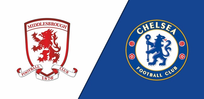 Nhận định - Soi kèo bóng đá Middlesbrough vs Chelsea hôm nay, 00h15 ngày 20/03