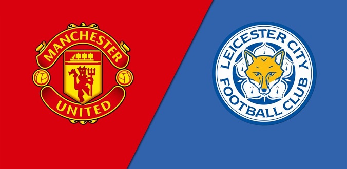 Nhận định - Soi kèo bóng đá Man United vs Leicester hôm nay, 23h30 ngày 02/04