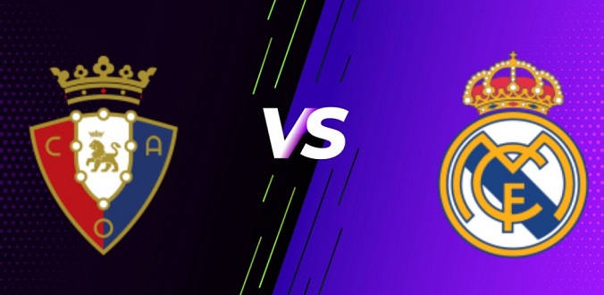 Nhận định - Soi kèo bóng đá Osasuna vs Real Madrid hôm nay, 02h30 ngày 21/04