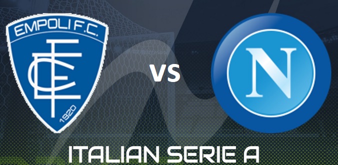 Nhận định - Soi kèo bóng đá Empoli vs Napoli hôm nay, 20h00 ngày 24/04