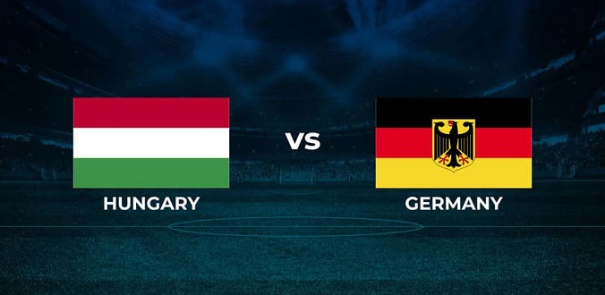 Nhận định - Soi kèo bóng đá Hungary vs Đức hôm nay, 01h45 ngày 12/06