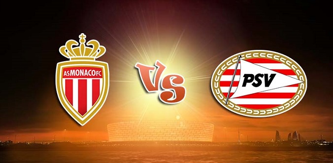 Nhận định - Soi kèo bóng đá Monaco vs PSV hôm nay, 01h00 ngày 03/08