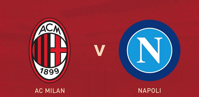 Nhận định - Soi kèo bóng đá Milan vs Napoli hôm nay, 01h45 ngày 19/09