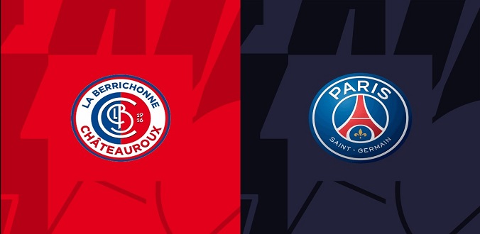 Nhận định - Soi kèo bóng đá Chateauroux vs PSG hôm nay, 03h00 ngày 7/1 