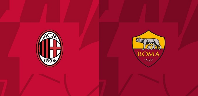Nhận định - Soi kèo bóng đá Milan vs Roma hôm nay, 23h00 ngày 5/1 