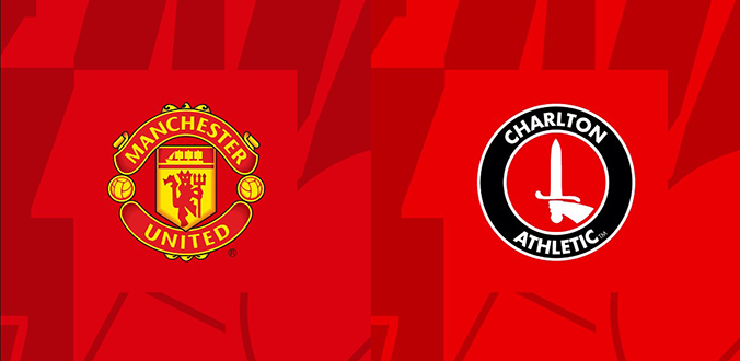 Nhận định - Soi kèo bóng đá Man United vs Charlton hôm nay, 03h00 ngày 11/1 
