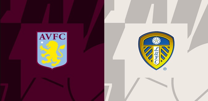 Nhận định - Soi kèo bóng đá Aston Villa vs Leeds hôm nay, 03h00 ngày 14/1 