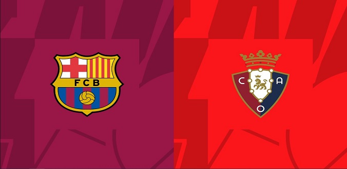 Nhận định - Soi kèo bóng đá Barcelona vs Osasuna hôm nay, 00h30 ngày 3/5
