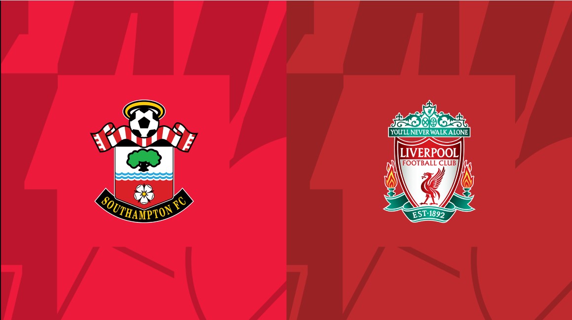 Nhận định - Soi kèo bóng đá Southampton vs Liverpool hôm nay, 22h30 ngày 28/5