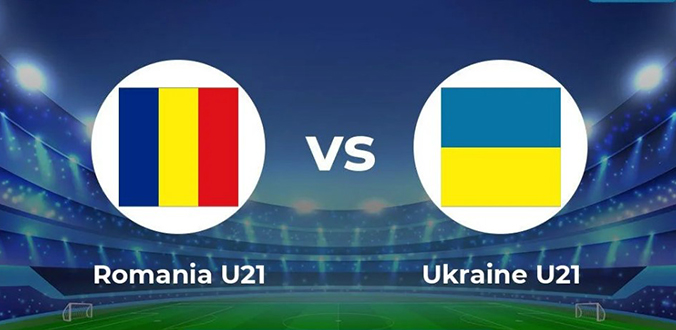 Nhận định - Soi kèo bóng đá U21 Romania vs U21 Ukraine hôm nay, 23h00 ngày 24/6