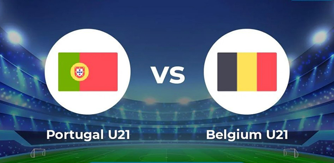 Nhận định - Soi kèo bóng đá U21 Bồ Đào Nha vs U21 Bỉ hôm nay, 23h00 ngày 27/6