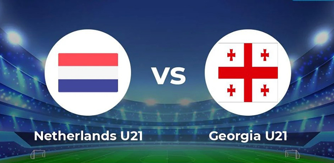 Nhận định - Soi kèo bóng đá U21 Georgia vs U21 Hà Lan hôm nay, 23h00 ngày 27/6