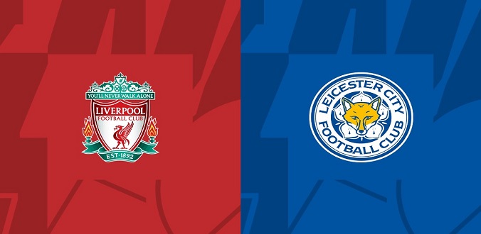 Nhận định - Soi kèo bóng đá Liverpool vs Leicester hôm nay, 18h00 ngày 29/7