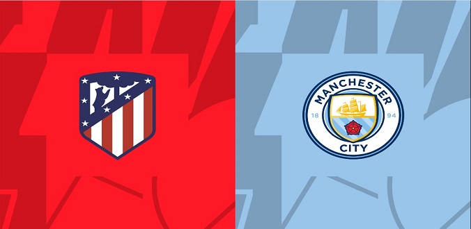 Nhận định - Soi kèo bóng đá Man City vs Atletico hôm nay, 18h00 ngày 30/7